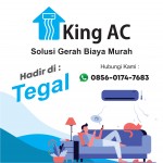 King AC Tegal (Jasa Service AC Tegal)