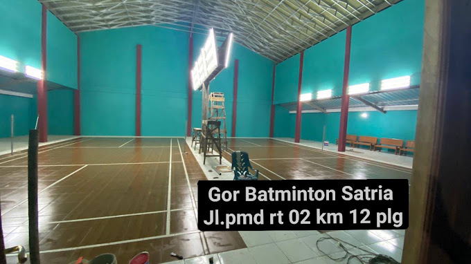 GOR Badminton Satria - Palembang, Sumatera Selatan