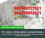 PT. Citra Mega Nusantara - Jual Beli Limbah Kertas - Serang, Banten