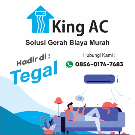 King AC Tegal (Jasa Service AC Tegal)