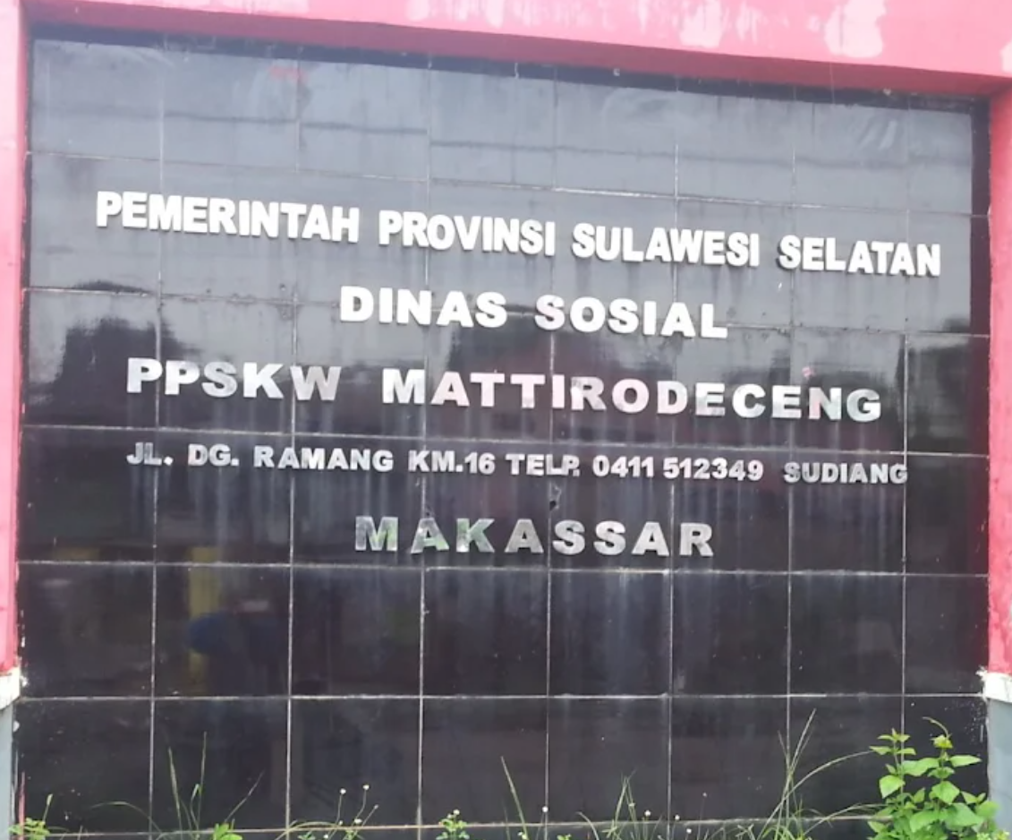 Dinas Sosial PPSKW Mattiro Deceng Makassar
